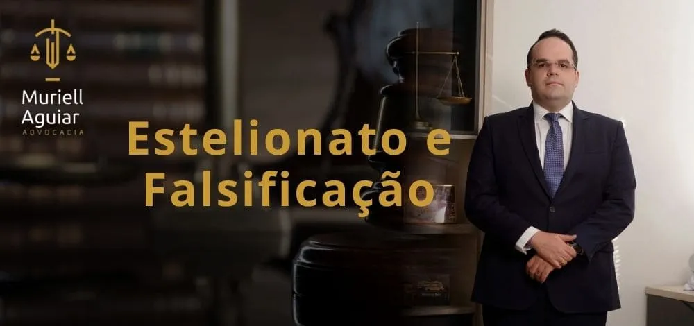 Estelionato e Falsificação